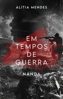 Em tempos de Guerra – Nanda