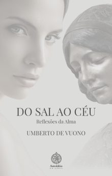 Do Sal ao Céu - Reflexões da Alma