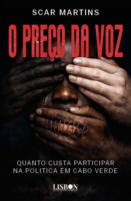 O Preço da Voz - Quanto Custa Participar na Polı́tica em Cabo Verde