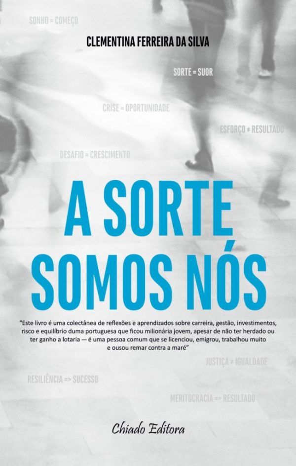 A Sorte Somos Nós