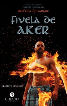 Fivela de Aker – Profecia do Sangue