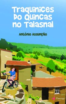Traquinices do Quincas no Talasnal