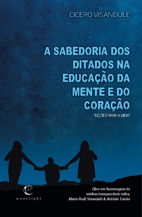A Sabedoria dos Ditados na Educação da Mente e do Coração