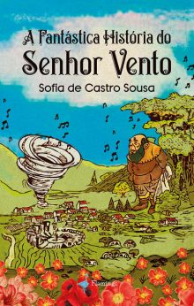 A Fantástica História do Senhor Vento