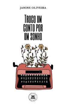 Troco um conto por um sonho