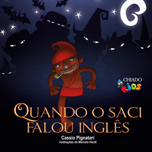 Quando o Saci falou inglês