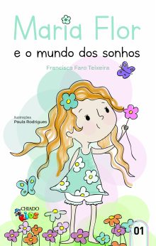 Maria Flor e o Mundo dos Sonhos