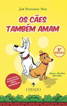 Os Cães também Amam