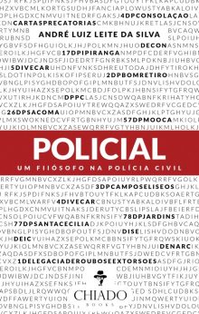 Policial - Um filósofo na Polícia Civil