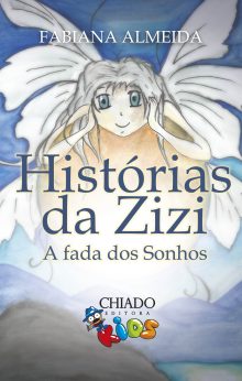 Histórias da Zizi – A Fada dos Sonhos