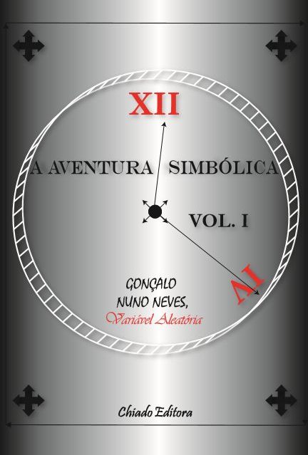 A Aventura Simbólica, Vol. I
