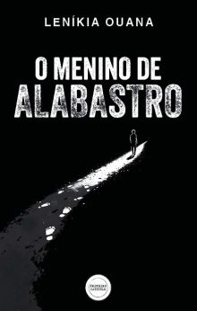 O Menino de Alabastro