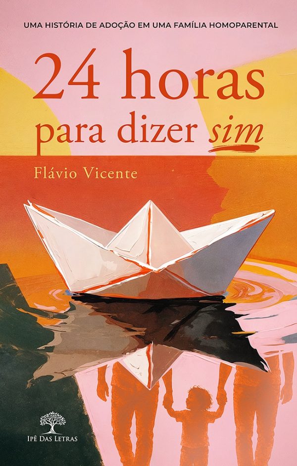 24 horas para dizer sim