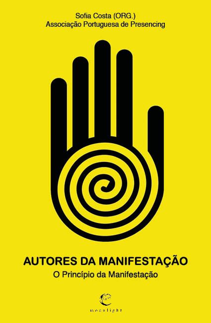 AUTORES DA MANIFESTAÇÃO - O príncipio da manifestação