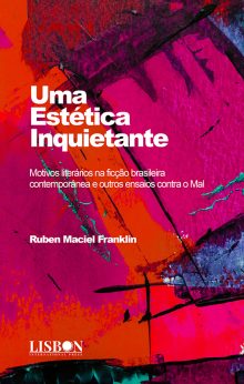 Uma Estética Inquietante