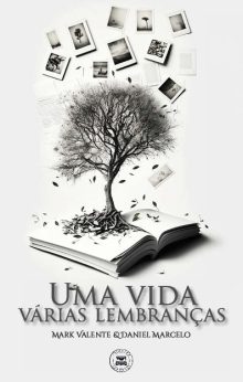 Uma vida várias lembranças
