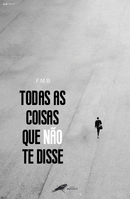 Todas as coisas que não te disse
