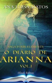 O Diário de Arianna, Vol. I da Saga Four Elements