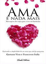 Ama e Nada Mais