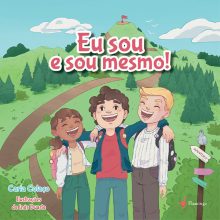Eu sou e sou mesmo!