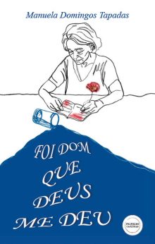 Foi Dom que Deus me deu
