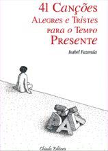 41 Canções Alegres e Tristes para o Tempo Presente
