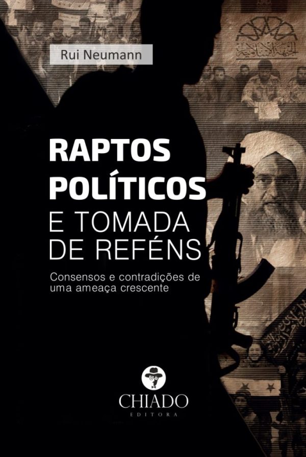 Raptos Políticos e Tomada de Reféns