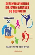 Desenvolvimento do Jovem Através do Desporto