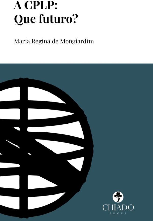 A CPLP: Que futuro?