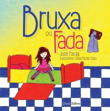 Bruxa ou Fada