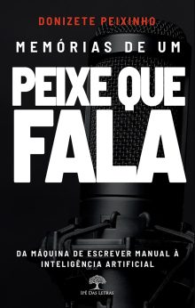 Memórias de um Peixe que Fala