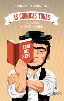 As Crónicas dos Tugas - Tem de Ser