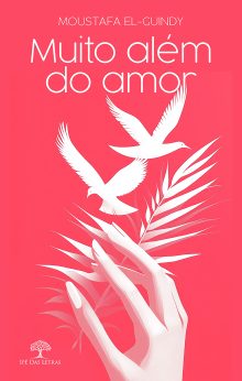 Muito além do amor