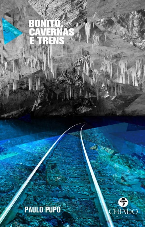 Bonito, Cavernas e Trens
