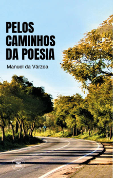 PELOS CAMINHOS DA POESIA
