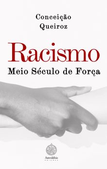 RACISMO – Meio século de força