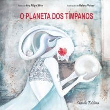 O Planeta dos Tímpanos