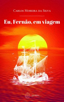 Eu, Fernão, em viagem