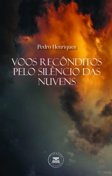 Voos Recônditos pelo Silêncio das Nuvens