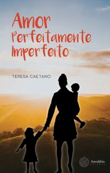 Amor Perfeitamente Imperfeito