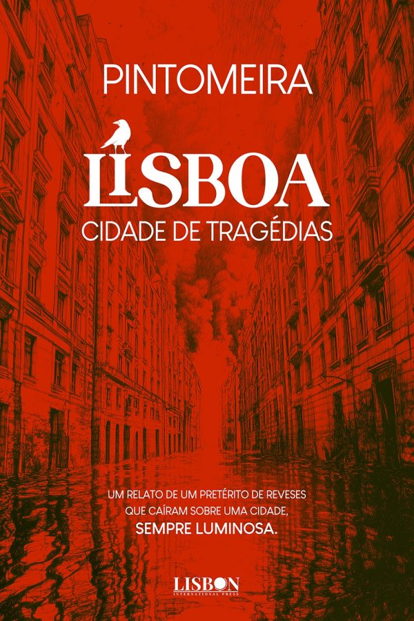 Lisboa - Cidade de Tragédias
