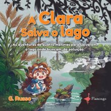 A Clara salva o lago