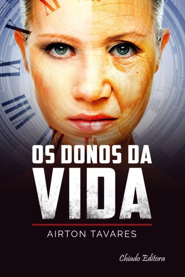 Os Donos da Vida
