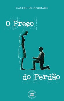 O Preço do Perdão