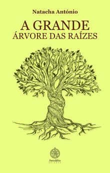 A GRANDE ÁRVORE DAS RAÍZES