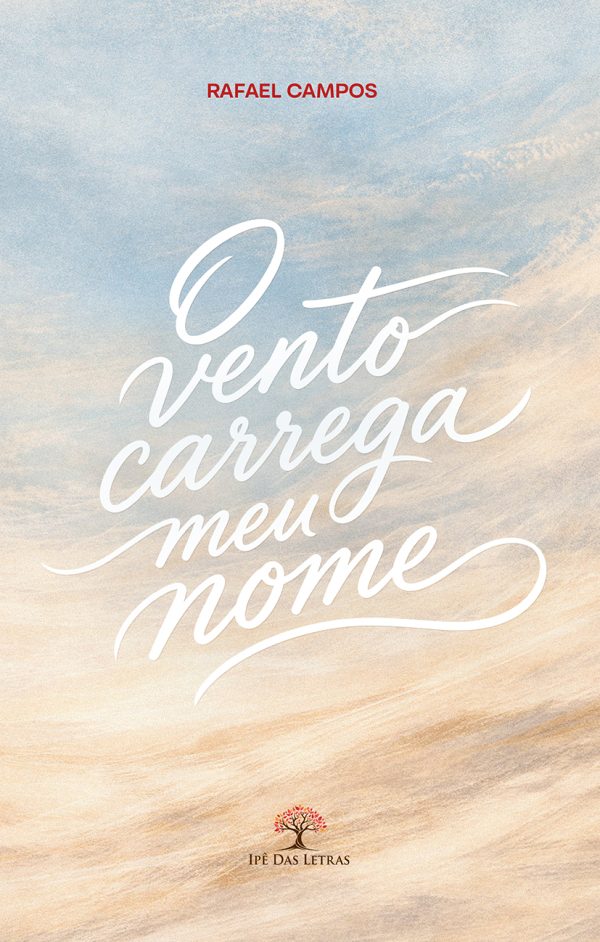 O Vento Carrega Meu Nome