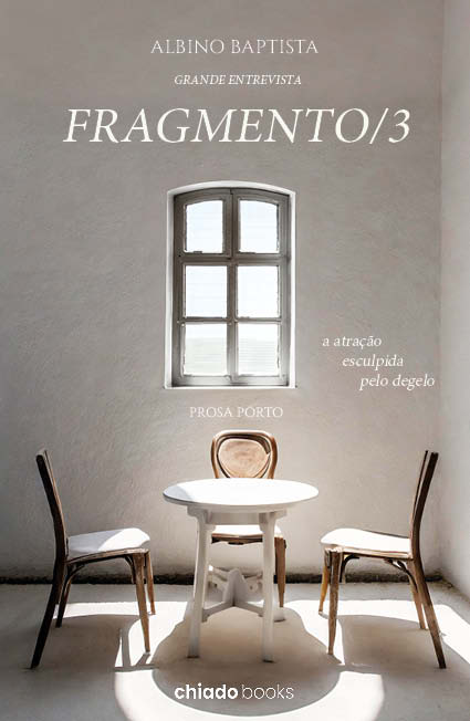 FRAGMENTO/3 - a atração esculpida pelo degelo
