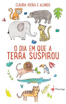 O dia em que a terra suspirou
