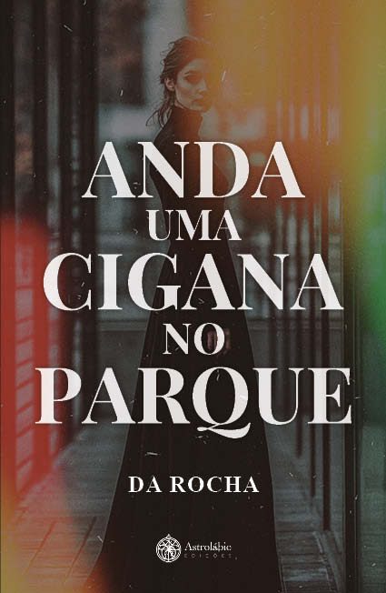 Anda uma cigana no parque