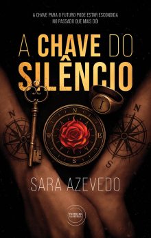 A Chave do Silêncio